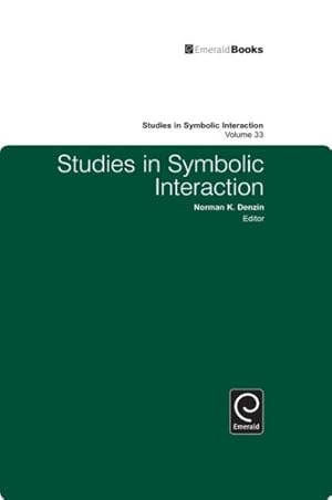 Immagine del venditore per Studies in Symbolic Interaction venduto da GreatBookPrices