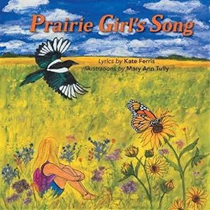 Imagen del vendedor de Prairie Girl's Song a la venta por GreatBookPrices