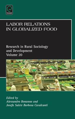 Seller image for Labor Relations in Globalized Food for sale by GreatBookPrices