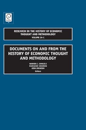 Seller image for Research in the History of Economic Thought and Methodology : Documents On and From the History of Economic thought and Methodology for sale by GreatBookPrices