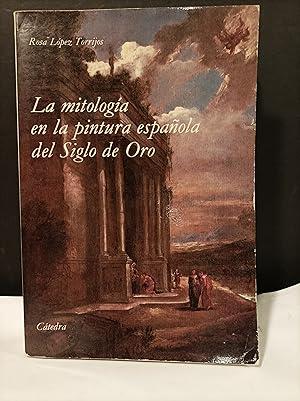 Seller image for La Mitologa en la pintura espaola del siglo de oro. for sale by Llibreria Antiquria Casals