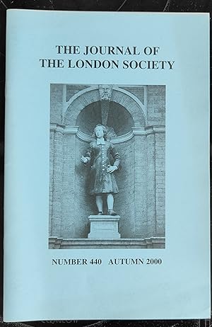 Imagen del vendedor de The Journal Of The London Society Autumn 2000 No.440 / R S Cumming "Charity Children" / Charles Owen "Tangles and Tailbacks" / Jaacob Levstein "Dover House" a la venta por Shore Books