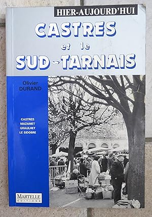 Castres et le Sud-Tarnais - Castres, Mazamet, Graulhet, Le Sidobre