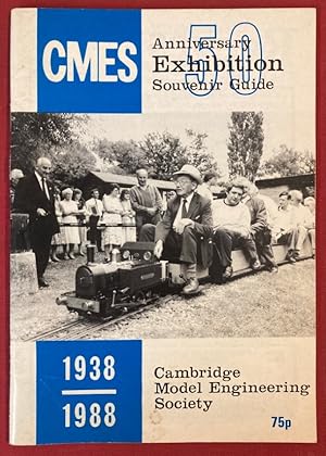 Bild des Verkufers fr Cambridge Model Engineering Society. 50th Anniversary Exhibition Souvenir Guide. 1938 - 1988. zum Verkauf von Plurabelle Books Ltd