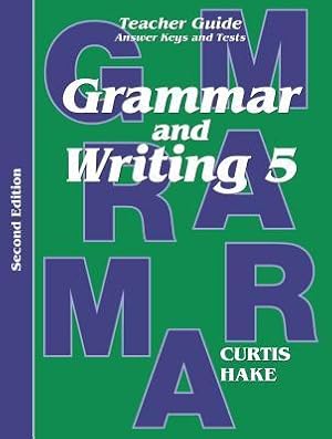 Bild des Verkufers fr Grammar & Writing Teacher Edition Grade 5 2nd Edition 2014 zum Verkauf von moluna