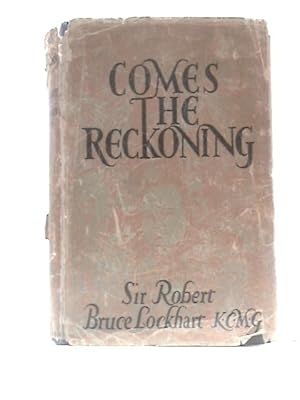 Imagen del vendedor de Comes The Reckoning a la venta por World of Rare Books