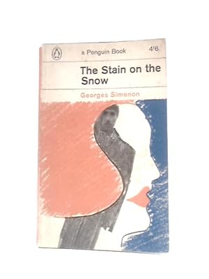 Seller image for The Stain On The Snow for sale by World of Rare Books