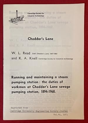 Cheddar's Lane. Running and Maintaining a Steam Pumping Station: The Duties of Workmen at Cheddar...