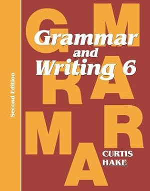 Bild des Verkufers fr Grammar & Writing Student Textbook Grade 6 2nd Edition 2014 zum Verkauf von moluna