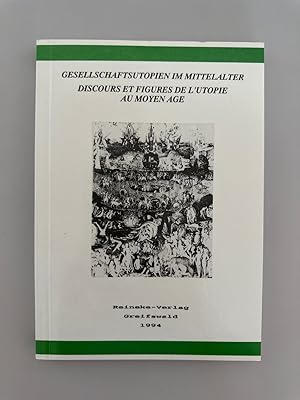 Image du vendeur pour Gesellschaftsutopien im Mittelalter (=Jahrbcher der Reineke-Gesellschaft, 5) / Le pays de Cocagne dans les littratures europennes au Moyen ge (=Annales de la Societe Reinke, 5). mis en vente par Wissenschaftl. Antiquariat Th. Haker e.K