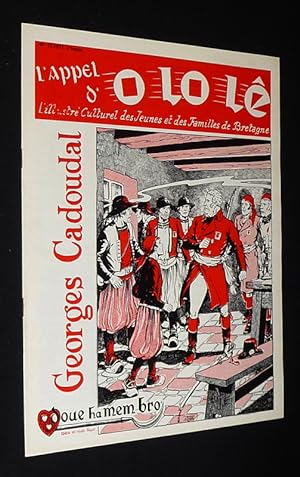 Image du vendeur pour L'Appel d'Olol (n10, 1971) : Georges Cadoudal mis en vente par Abraxas-libris