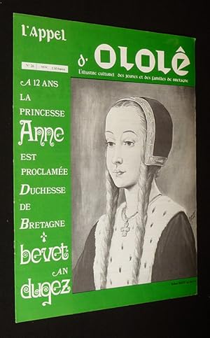 Image du vendeur pour L'Appel d'Olol (n26, 1974) : A 12 ans la princesse Anne est proclame duchesse de Bretagne mis en vente par Abraxas-libris