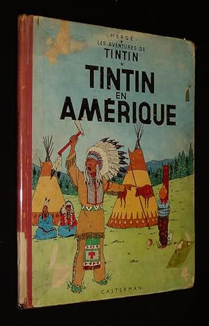 Image du vendeur pour Les Aventures de Tintin : Tintin en Amrique mis en vente par Abraxas-libris