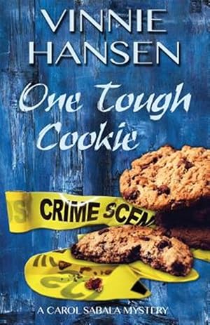Seller image for One Tough Cookie for sale by GreatBookPrices