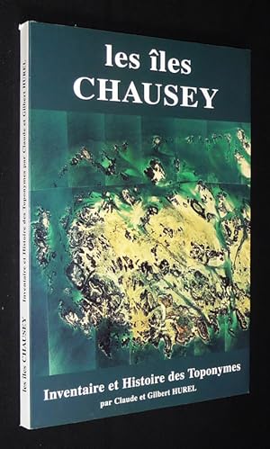 Seller image for Les les Chausey : Inventaire et histoire des toponymes for sale by Abraxas-libris