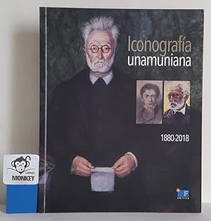 Imagen del vendedor de Iconografa unamuniana 1880-2018. Catlogo exposicin a la venta por MONKEY LIBROS