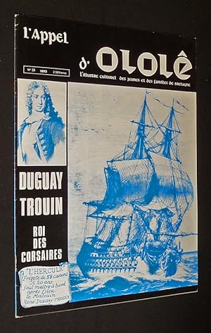 Image du vendeur pour L'Appel d'Olol (n23, 1973) : Duguay Trouin, roi des corsaires mis en vente par Abraxas-libris