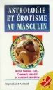 Seller image for Astrologie et rotisme au masculin for sale by Dmons et Merveilles