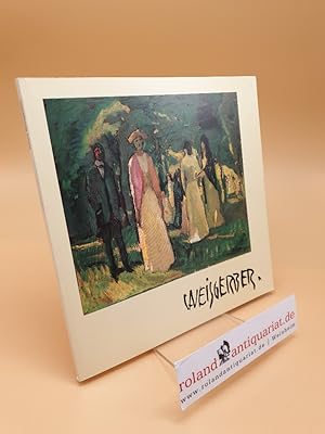 Albert Weisgerber : (1878 - 1915) ; Gemälde u. Grafik ; Mittelrhein. Landesmuseum Mainz, 20. Janu...