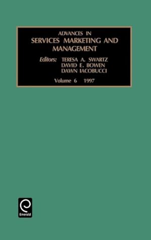 Imagen del vendedor de Advances in Services Marketing and Management : Research and Practice a la venta por GreatBookPrices