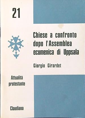 Seller image for Chiese a confronto dopo l'Assemblea ecumenica di Uppsala for sale by Librodifaccia