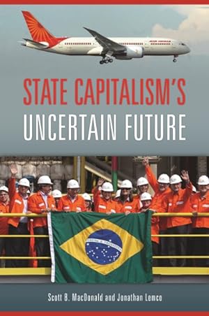 Seller image for State Capitalism's Uncertain Future for sale by GreatBookPrices