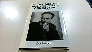 Image du vendeur pour Furtwangler and the Art of Conducting mis en vente par BoundlessBookstore