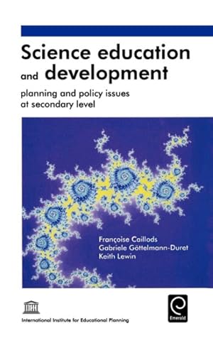 Seller image for Science Education and Development : Planning and Policy Issues at Secondary Level for sale by GreatBookPrices