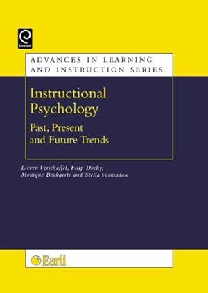 Imagen del vendedor de Instructional Psychology : Past, Present, And Future Trends: Sixteen Essays in Honour of Eric De Corte a la venta por GreatBookPrices