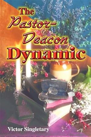 Bild des Verkufers fr Pastor-deacon Dynamic zum Verkauf von GreatBookPrices