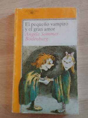Imagen del vendedor de El pequeo vampiro y el gran amor a la venta por Librera Eleutheria