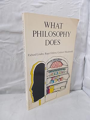 Imagen del vendedor de What Philosophy Does a la venta por High Barn Books