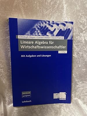 Imagen del vendedor de Lineare Algebra fr Wirtschaftswissenschaftler: Mit Aufgaben und Lsungen Mit Aufgaben und Lsungen a la venta por Antiquariat Jochen Mohr -Books and Mohr-