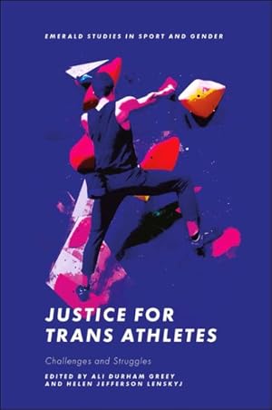 Seller image for Justice for Trans Athletes : Challenges and Struggles for sale by GreatBookPrices