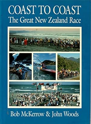 Bild des Verkufers fr COAST TO COAST: THE GREAT NEW ZEALAND RACE zum Verkauf von WeBuyBooks