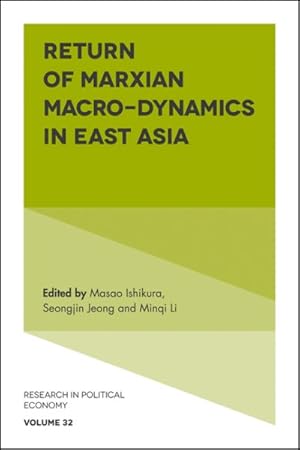 Immagine del venditore per Return of Marxian Macro-Dynamics in East Asia venduto da GreatBookPrices