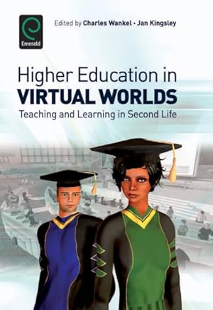 Image du vendeur pour Higher Education in Virtual Worlds : Teaching and Learning in Second Life mis en vente par GreatBookPrices