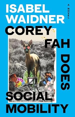 Seller image for Corey Fah Does Social Mobility for sale by Wegmann1855