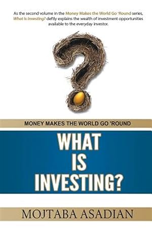 Imagen del vendedor de What Is Investing? a la venta por GreatBookPrices