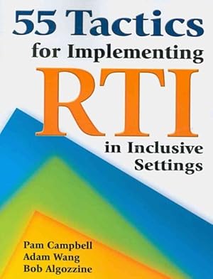 Seller image for 55 Tactics for Implementing RTI in Inclusive Settings for sale by GreatBookPrices