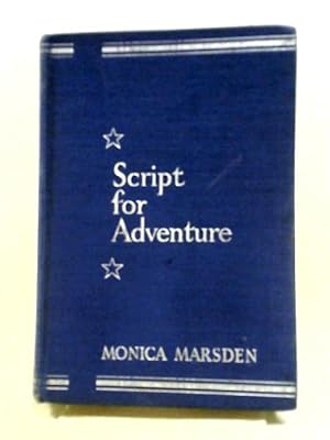 Imagen del vendedor de Script for Adventure a la venta por World of Rare Books