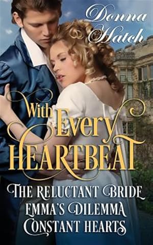 Immagine del venditore per With Every Heartbeat Collection : 3 Regency Short Stories venduto da GreatBookPrices