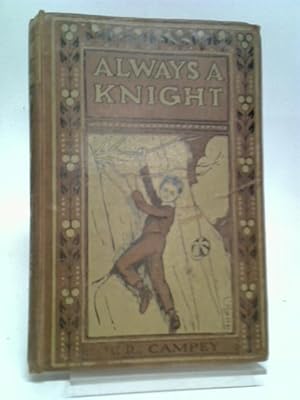 Imagen del vendedor de Always A Knight a la venta por World of Rare Books