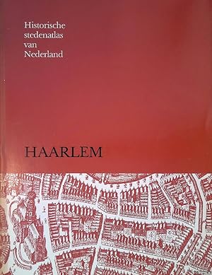 Bild des Verkufers fr Historische stedenatlas van Nederland. Aflevering 1: Haarlem zum Verkauf von Klondyke