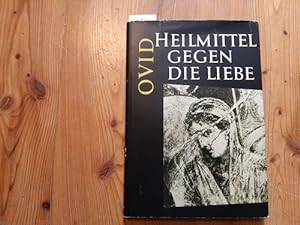 Seller image for Heilmittel gegen die Liebe. Lateinisch und Deutsch for sale by Gebrauchtbcherlogistik  H.J. Lauterbach