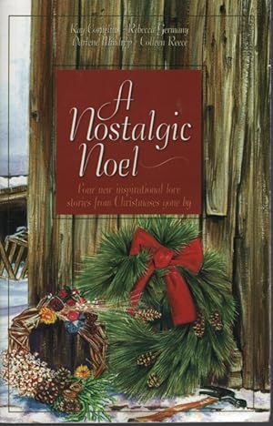 Seller image for A NOSTALGIC NOEL for sale by Dromanabooks