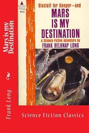 Seller image for Mars Is My Destination for sale by GreatBookPrices