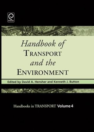 Seller image for Handbook of Transport and the Environment for sale by GreatBookPrices