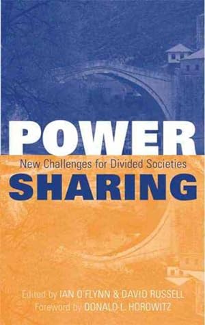 Bild des Verkufers fr Power-Sharing : New Challenges for Divided Societies zum Verkauf von GreatBookPrices