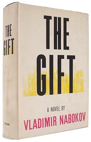 Bild des Verkufers fr The Gift, A Novel. Translated from The Russian by Michael Scammell with the collaboration of the author. zum Verkauf von McNaughtan's Bookshop, ABA PBFA ILAB